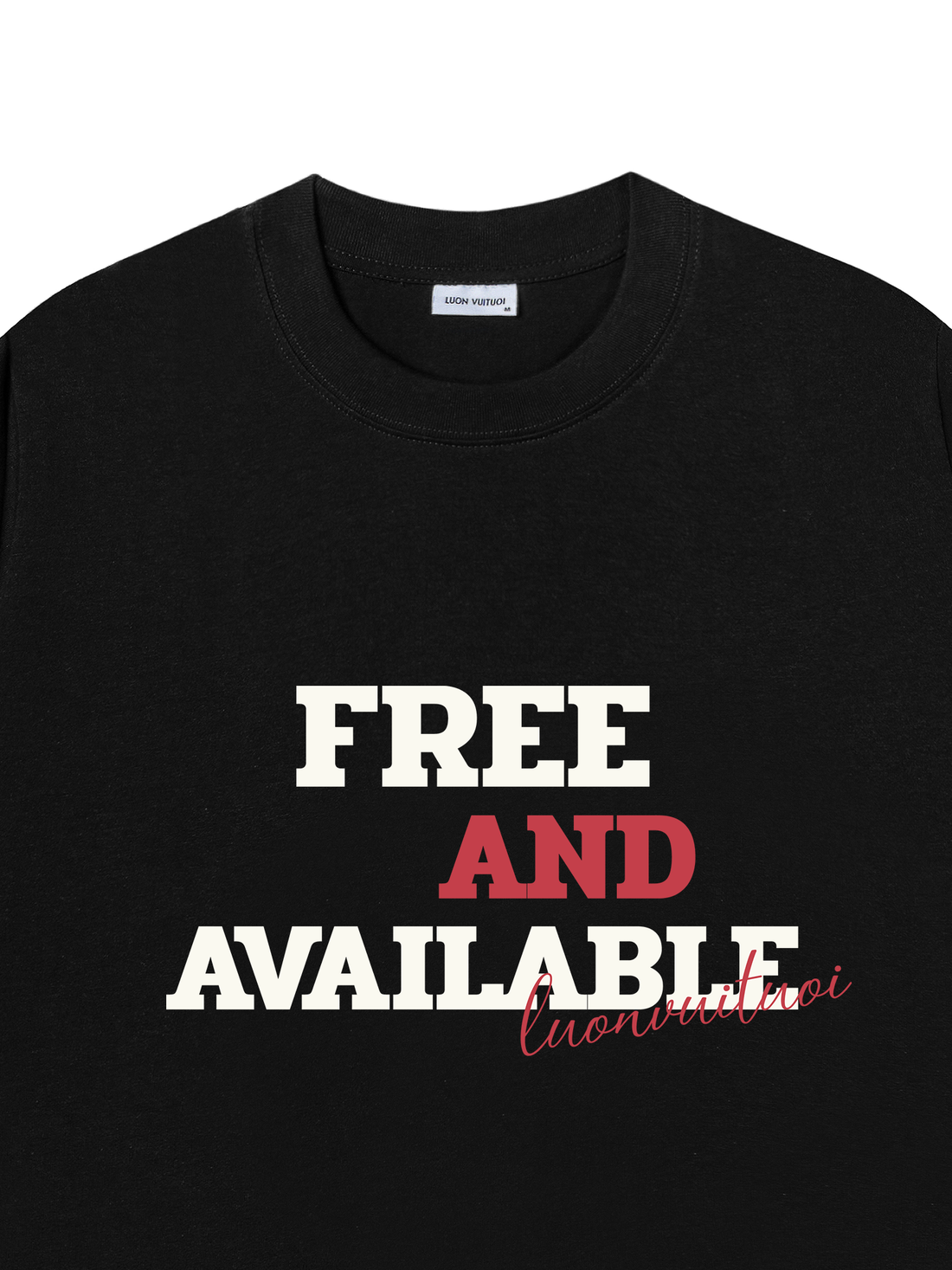 Áo Thun Free & Available