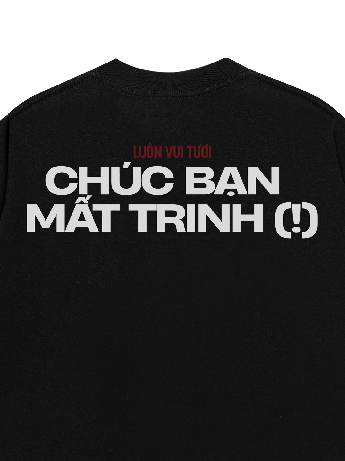 Áo Thun Chúc Mừng Mất Trinh