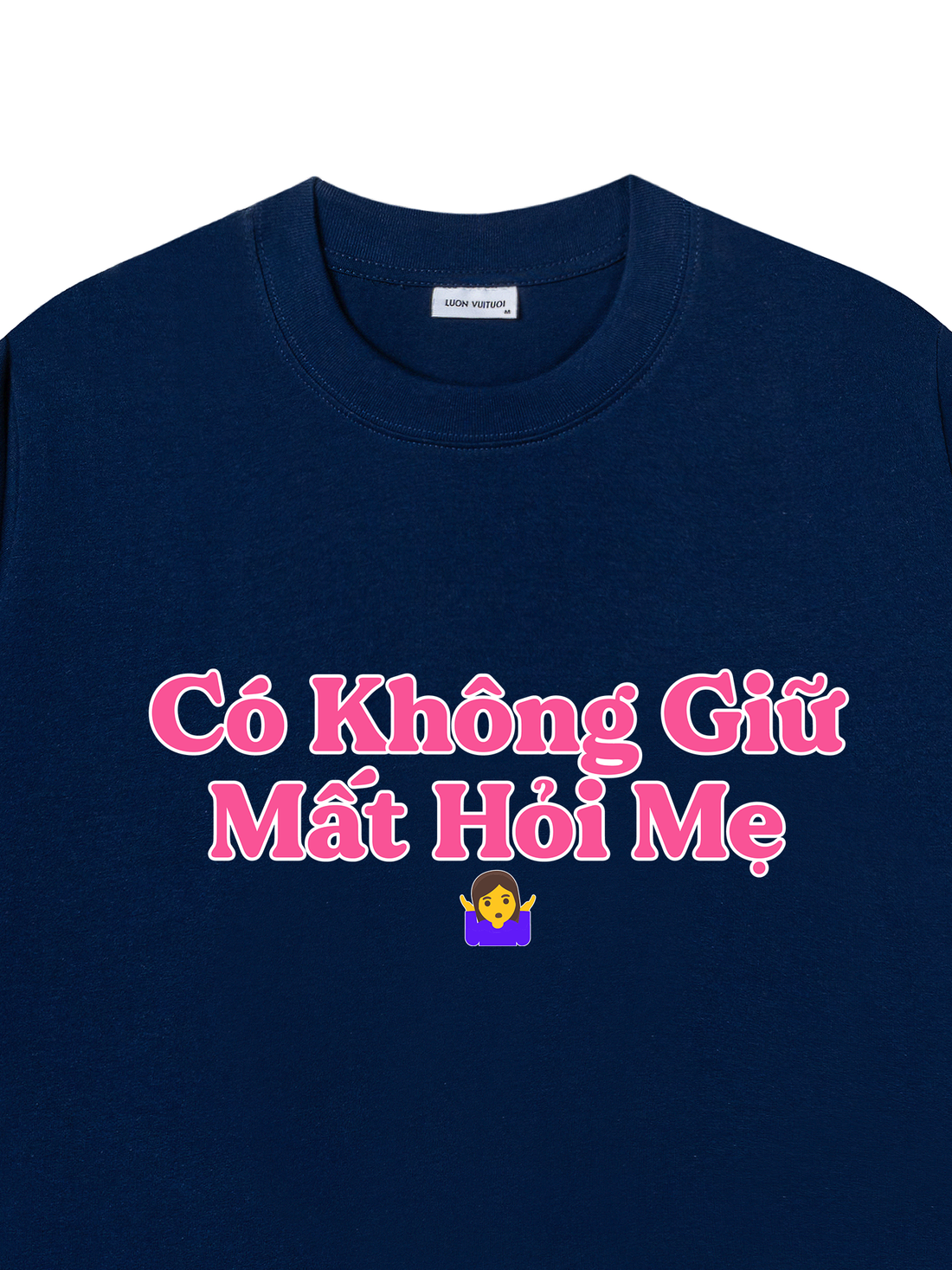 Áo Thun Có Không Giữ