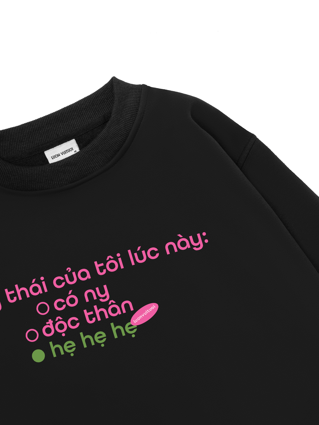 Trạng Thái Của Tôi Lúc Này Sweater