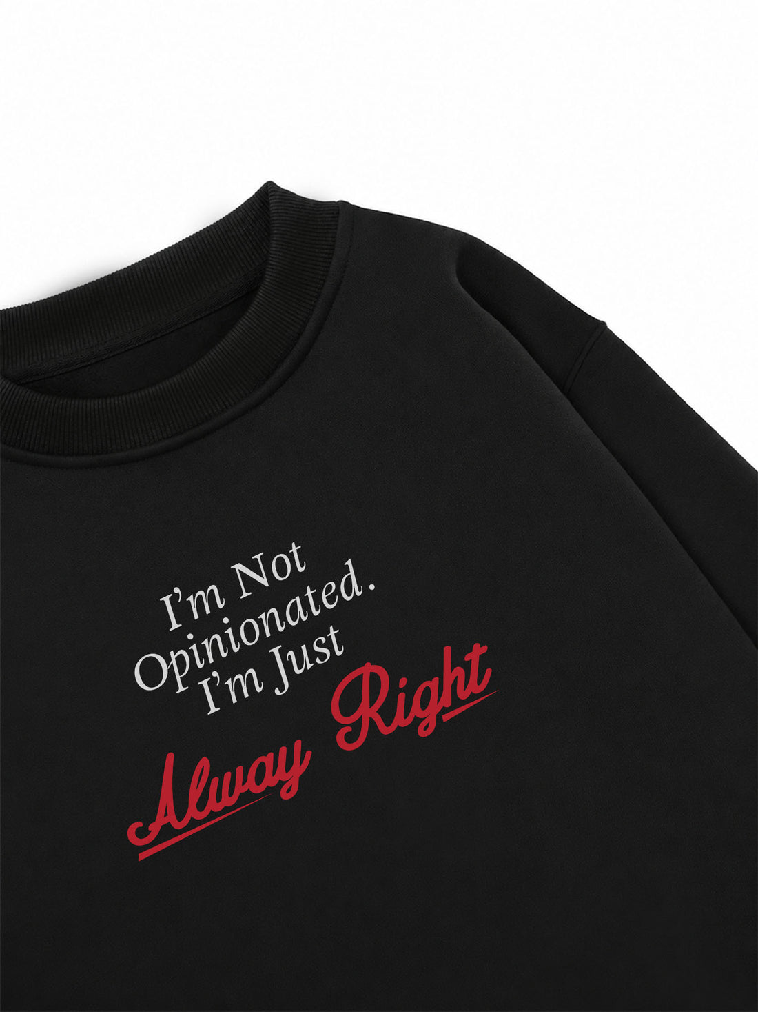 Áo Sweater Nỉ Hai Da Alway Right