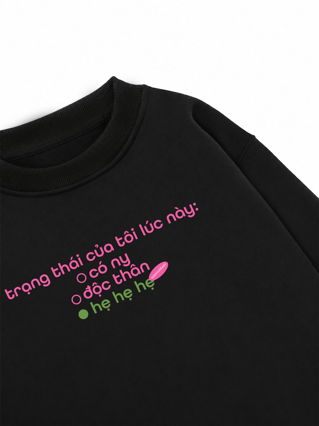Áo Sweater Nỉ Hai Da Trạng Thái Của Tôi Lúc Này