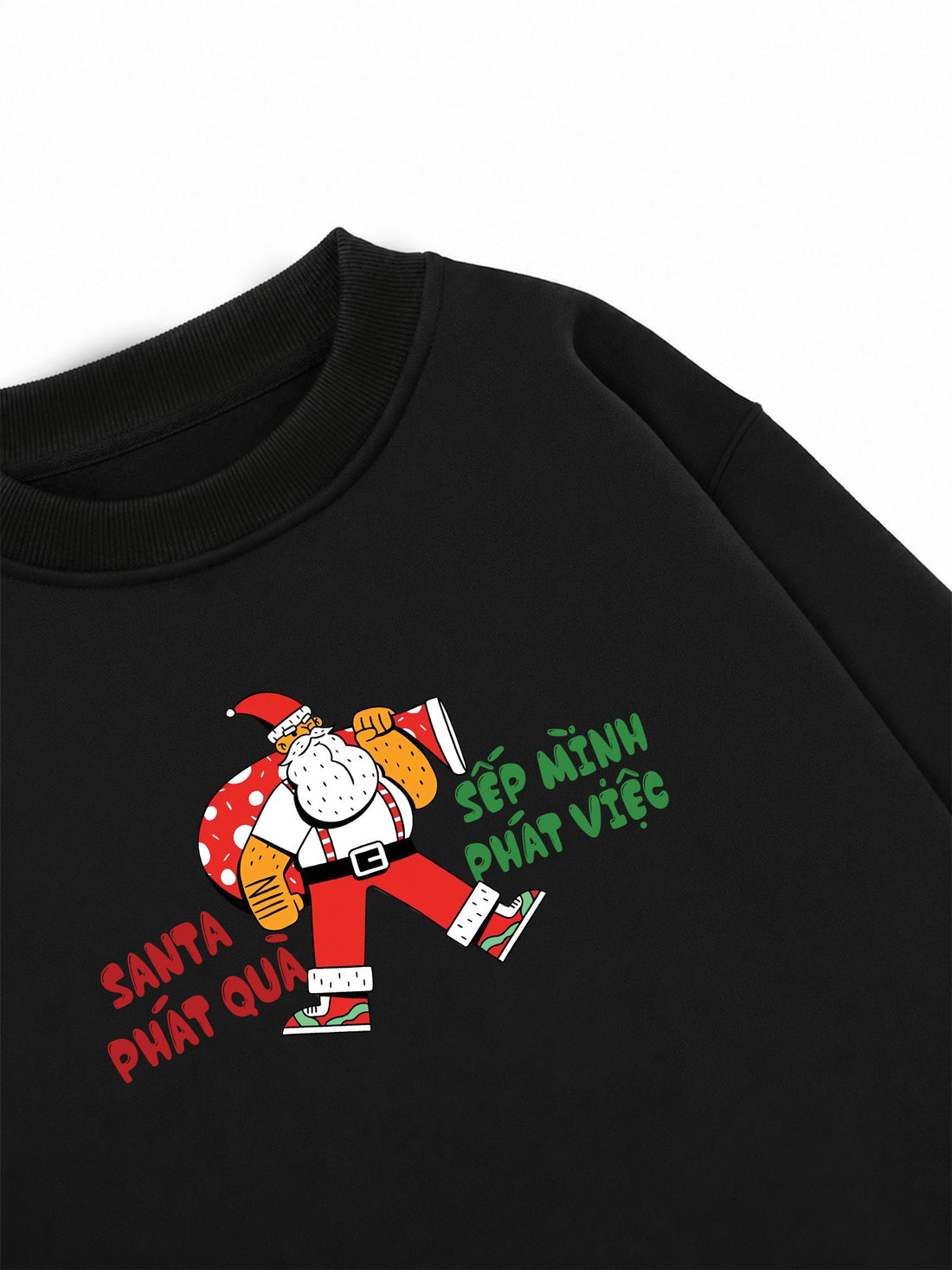 Áo Sweater Nỉ Hai Da Santa Phát Quà - Sếp Mình Phát Việc