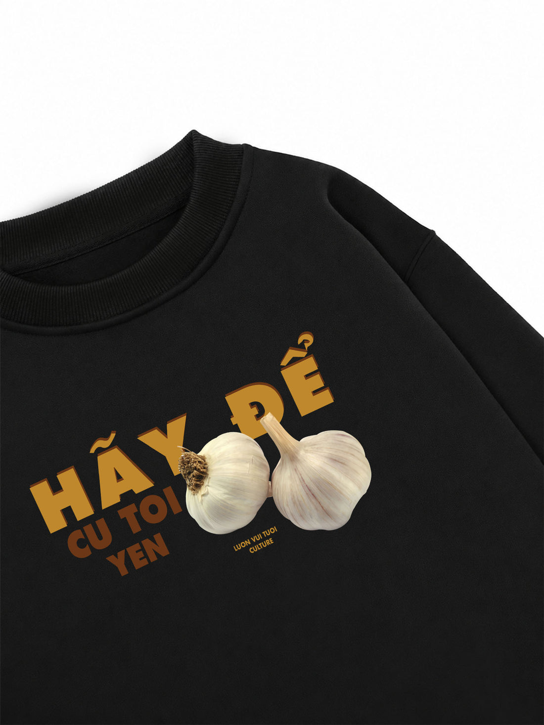 Áo Sweater Nỉ Hai Da Hãy Để Củ Tỏi Yên