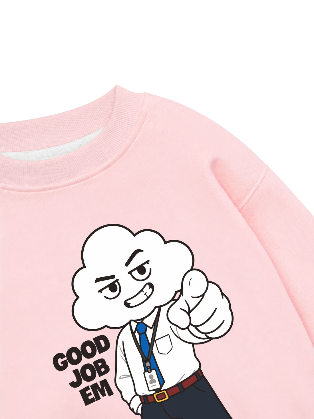 Áo Sweater Nỉ Hai Da Mây Hăng Hái-Good Job Em