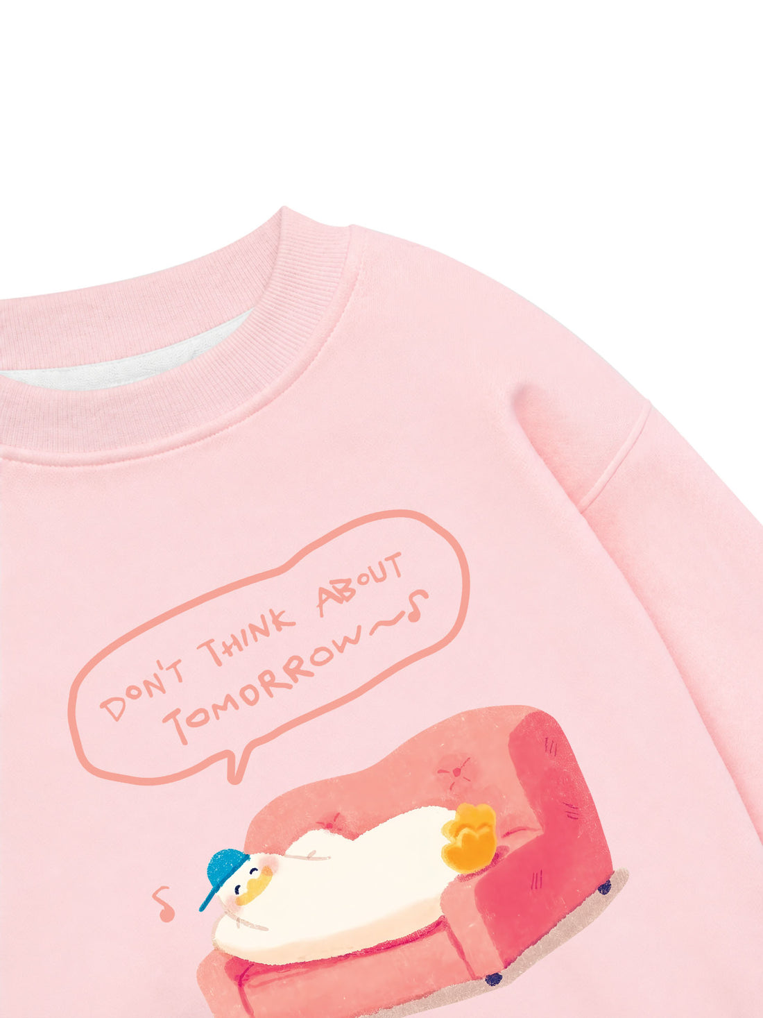 Áo Sweater Nỉ Hai Da Don't Think About Tomorrow