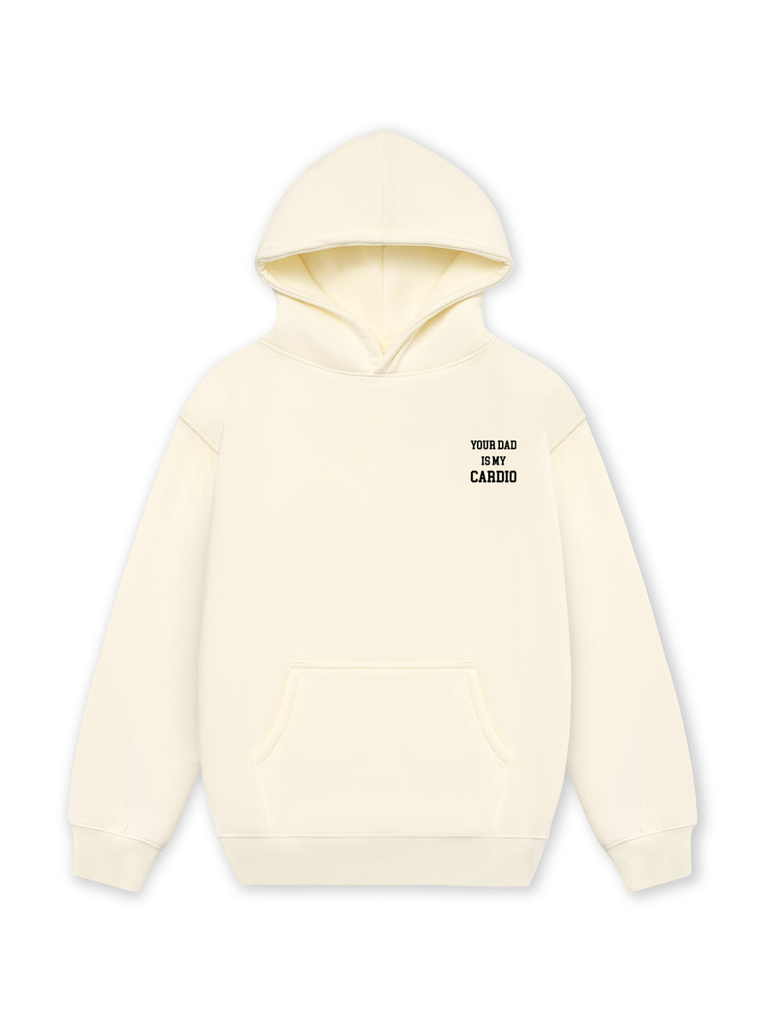 Áo Hoodie Nỉ Hai Da Your Dad Is My Cardio