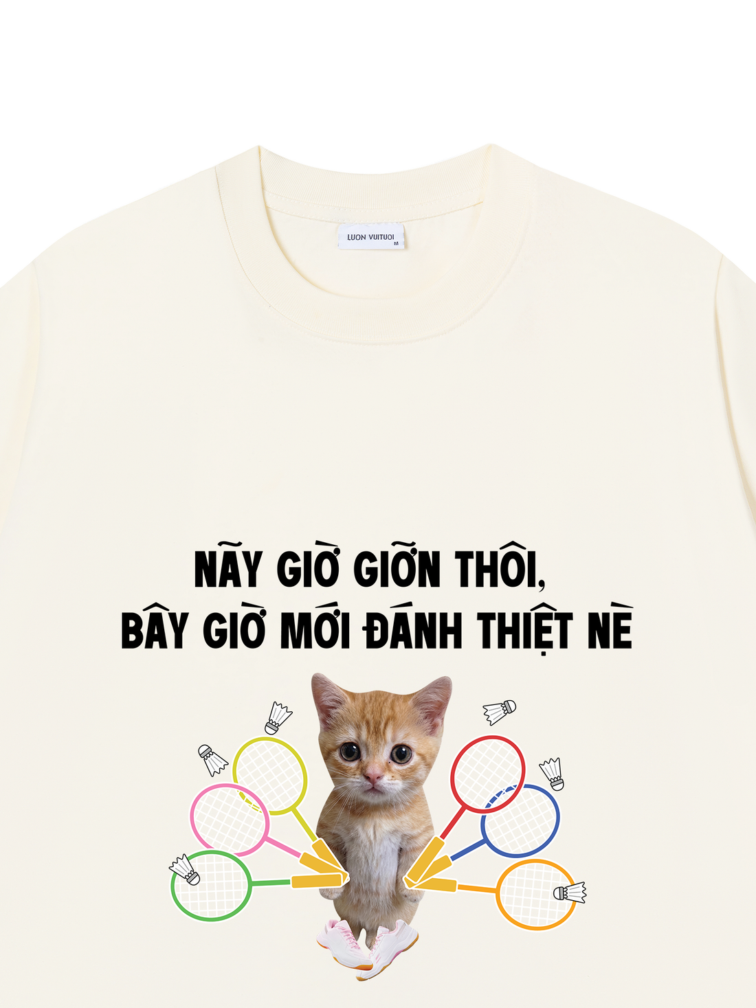 Áo Thun Nãy Giờ Giỡn Thôi Bây Giờ Mới Đánh Thiệt Nè
