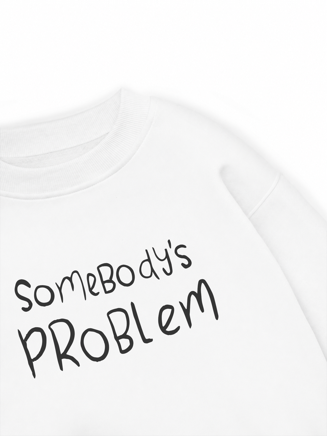 Áo Sweater Nỉ Hai Da Somebody Problem