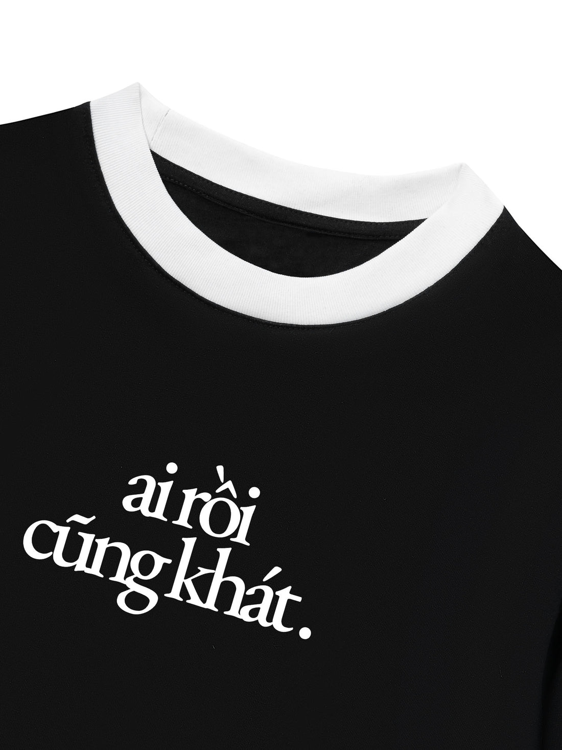 Áo Thun Ringer Relaxed Fit Ai Rồi Cũng Khát
