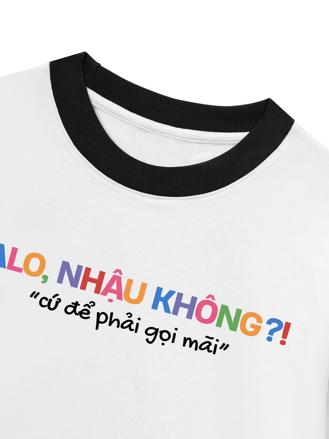 Áo Thun Ringer Relaxed Fit Nhậu Không