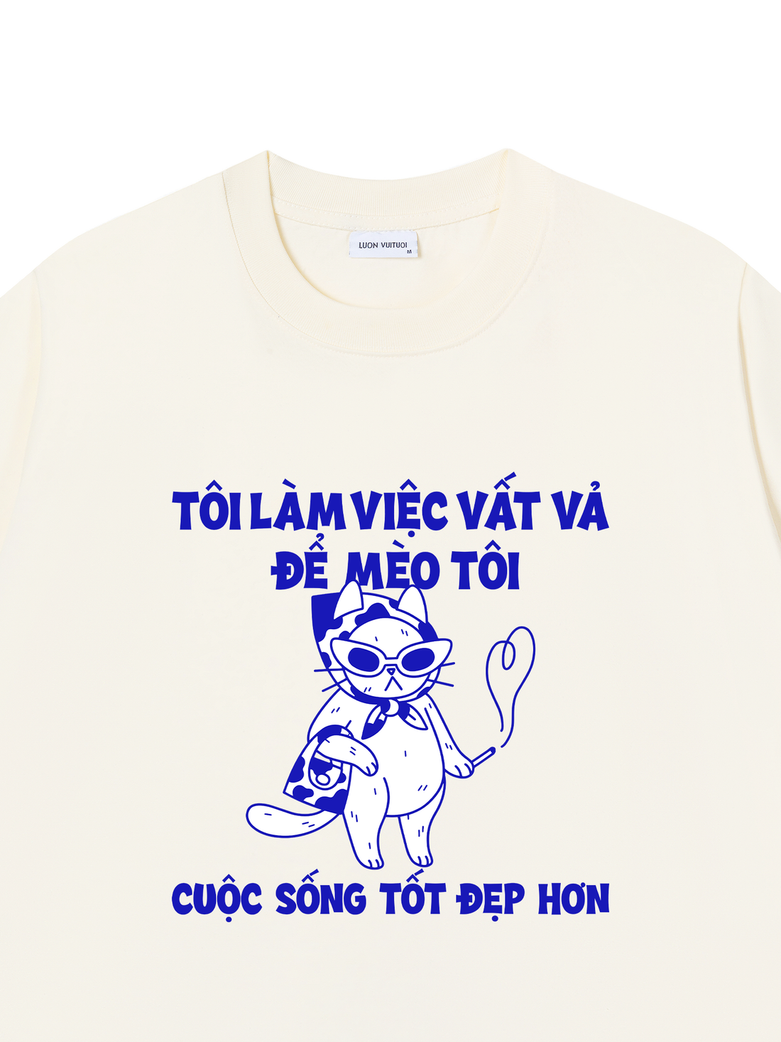 Áo Thun Mèo Tôi Sống Tốt Hơn