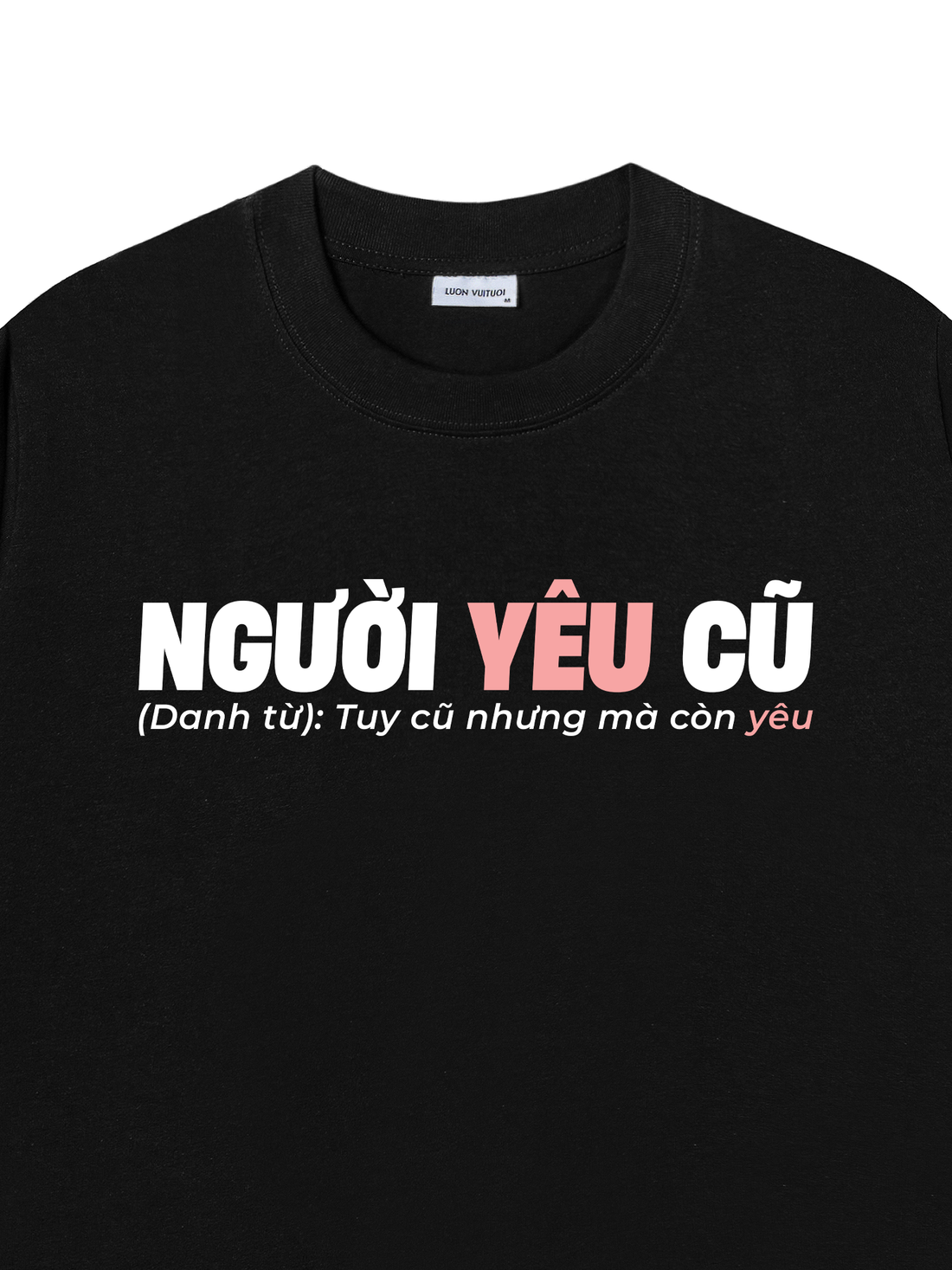 Áo Thun Người Yêu Cũ