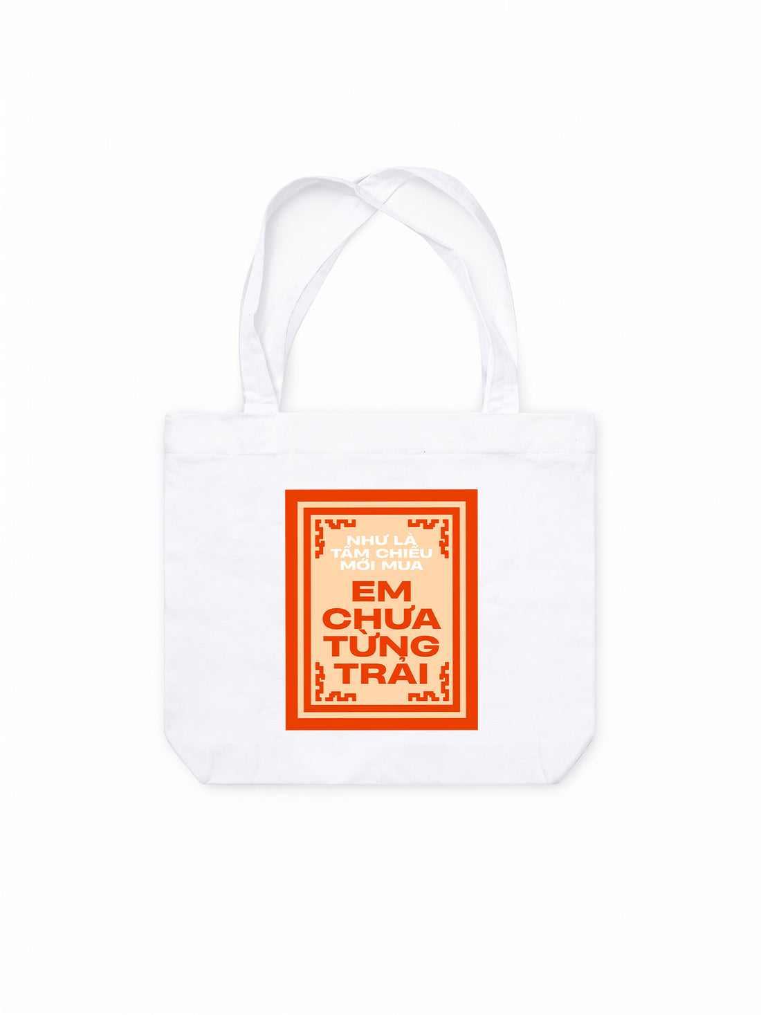 Túi Tote Em Chưa Từng Trải