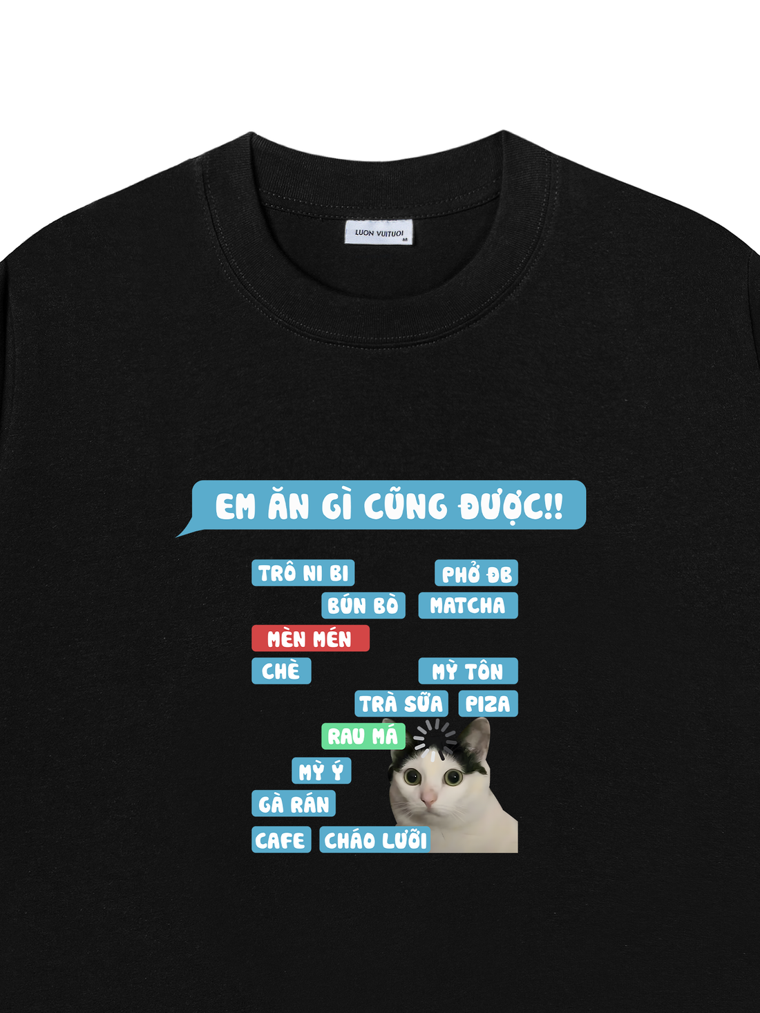 Áo Thun Ăn GÌ Cũng Được