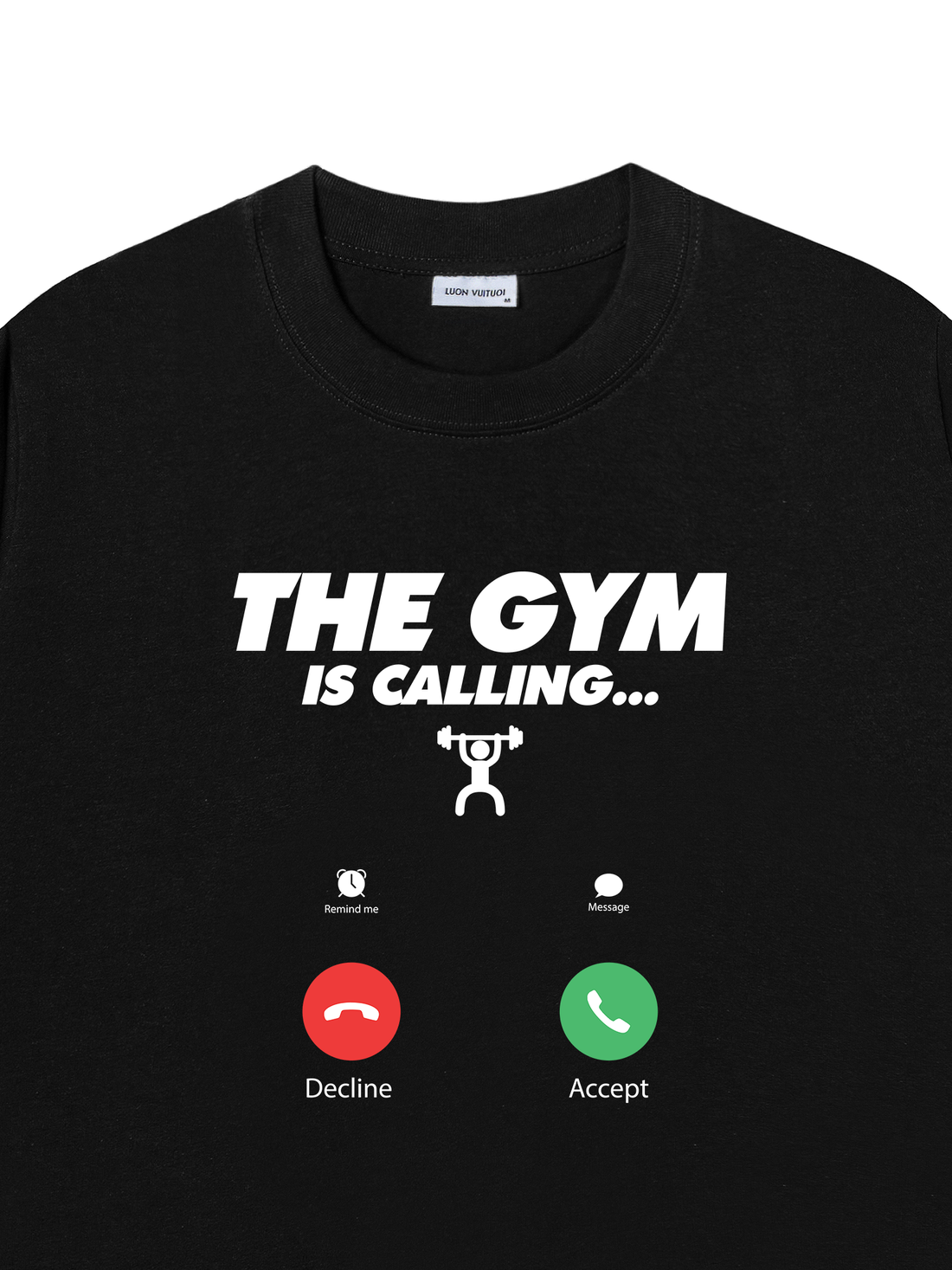 Áo Thun The Gym Is Calling