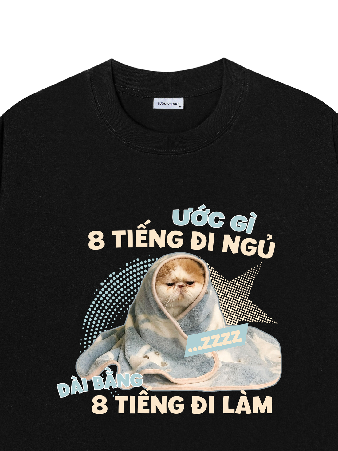 Áo Thun 8 Tiếng Đi Ngủ