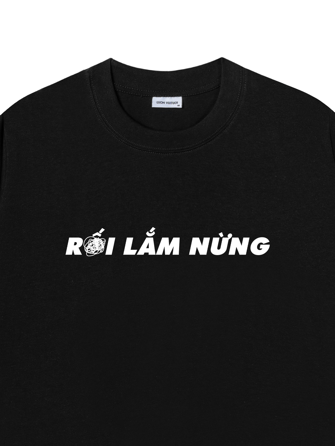 Áo Thun Rối Lắm Nừng