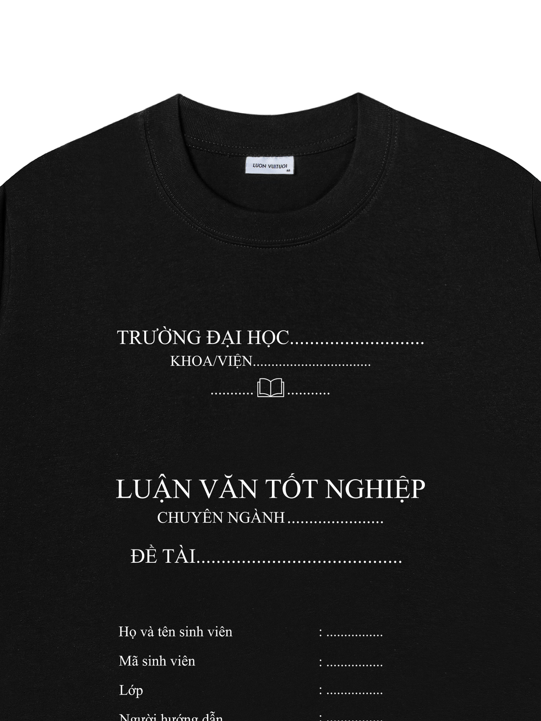 Áo Thun Luận Văn Tốt Nghiệp