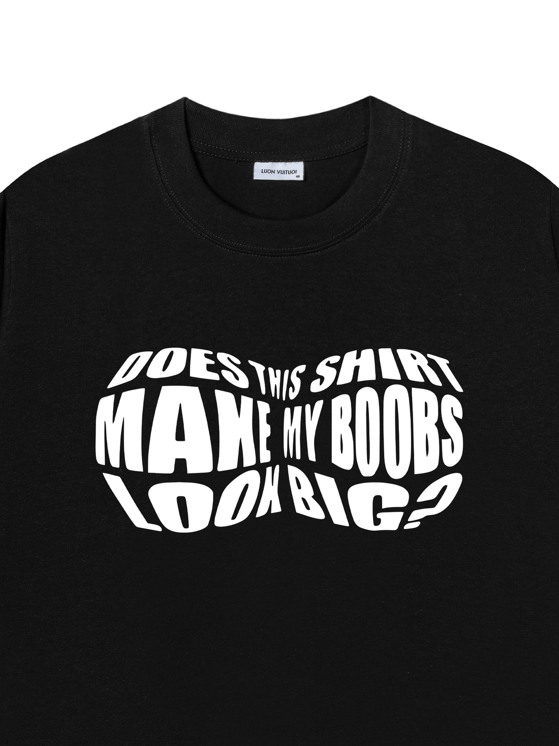 Áo Thun This Shirt Look Big
