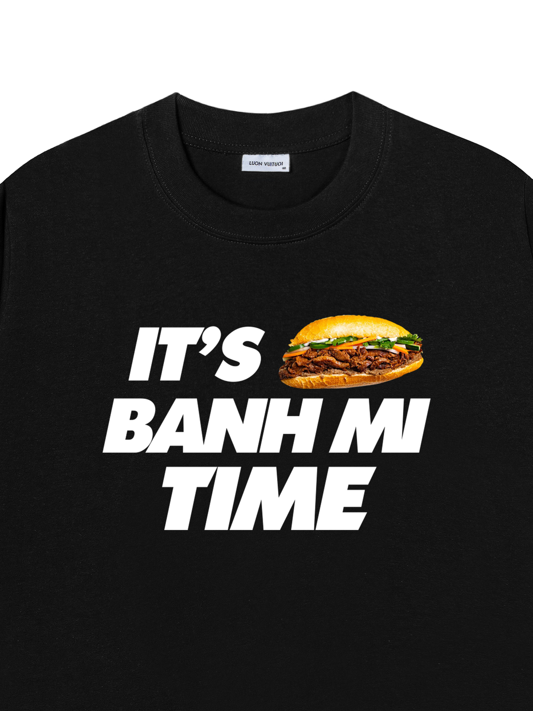 Áo Thun It's Banh Mi Time