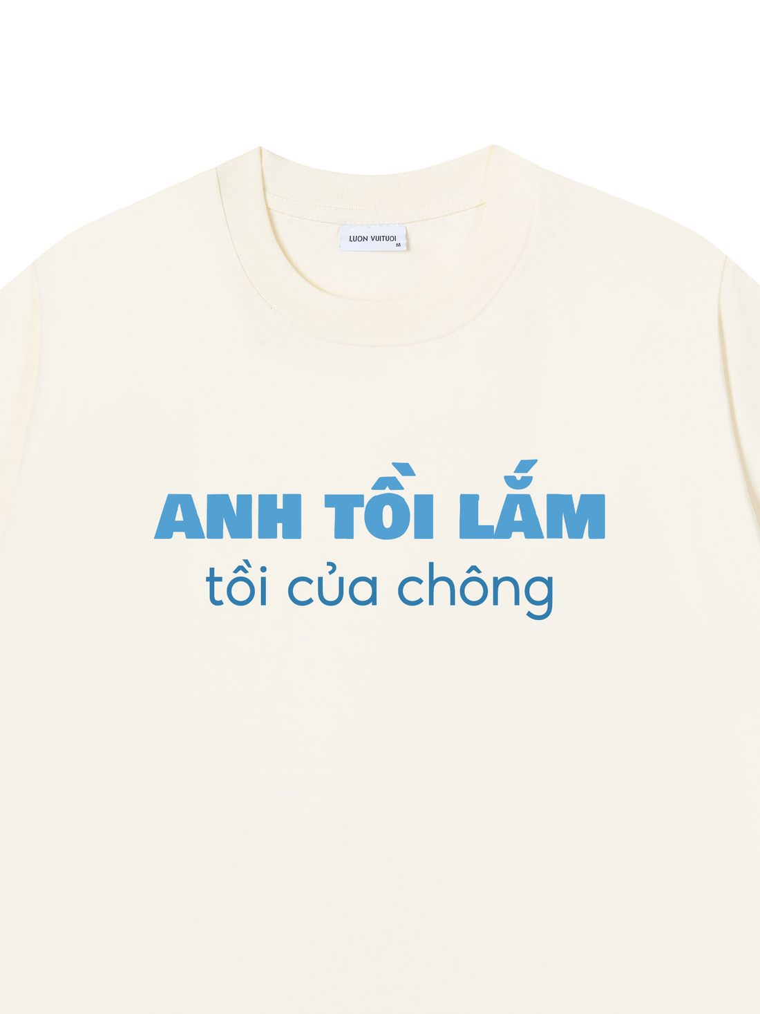 Áo Thun Anh Tồi Lắm