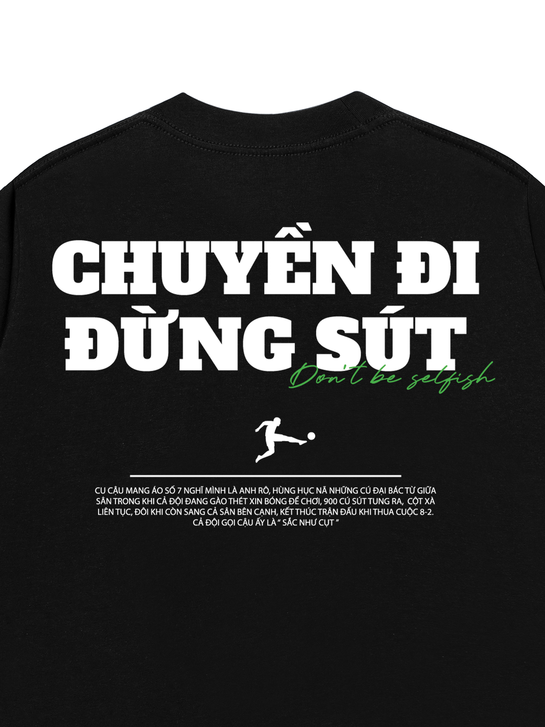 Áo Thun Chuyền Đi Đừng Sút