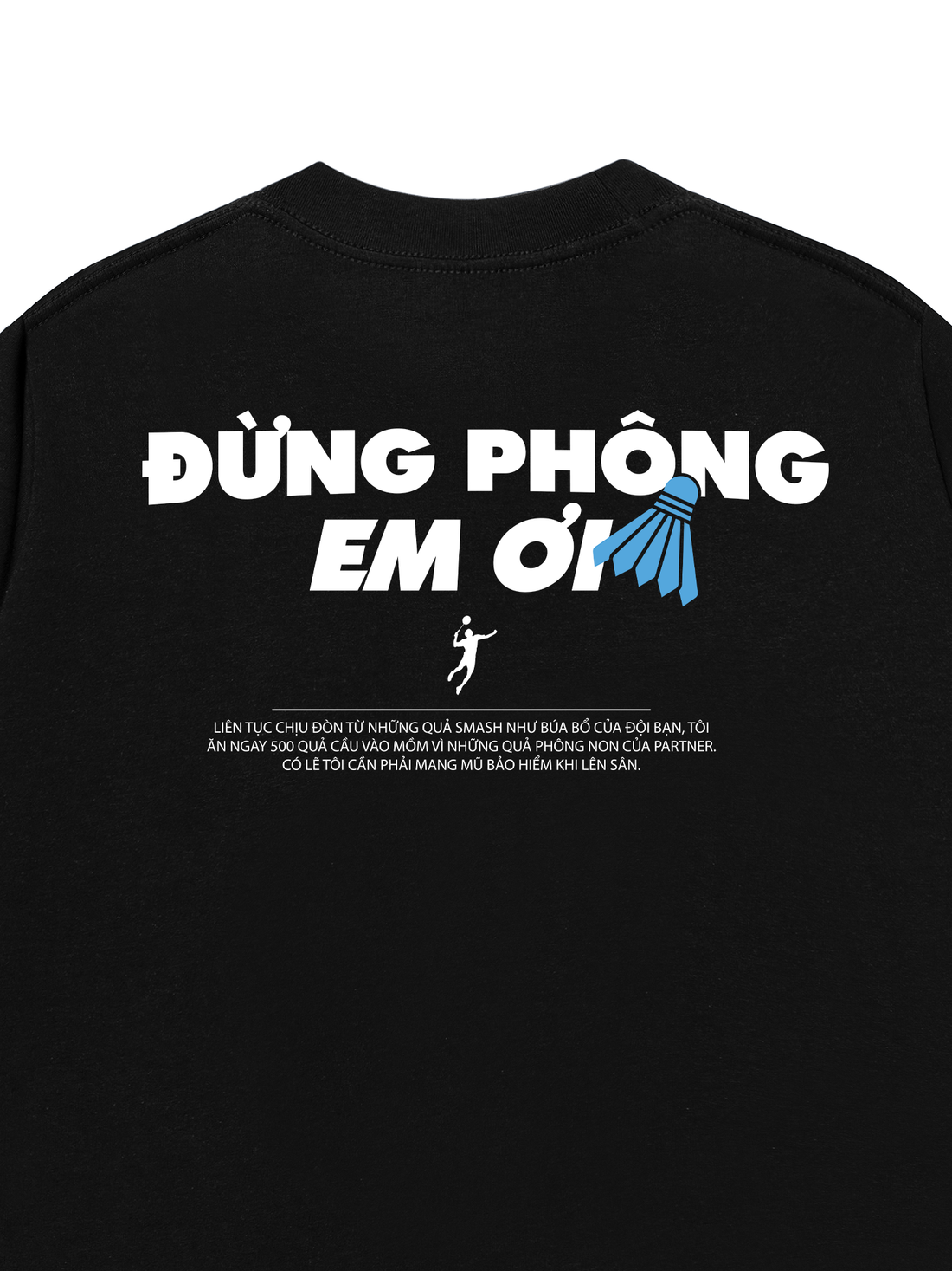 Áo Thun Đừng Phông Em Ơi