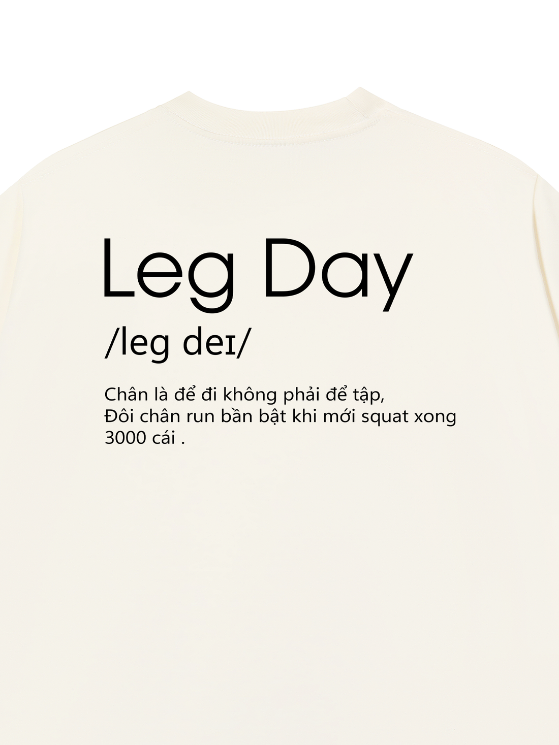Áo Thun Leg Day