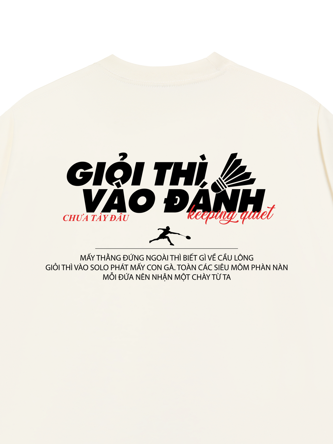 Áo Thun Giỏi Thì Vào Đánh