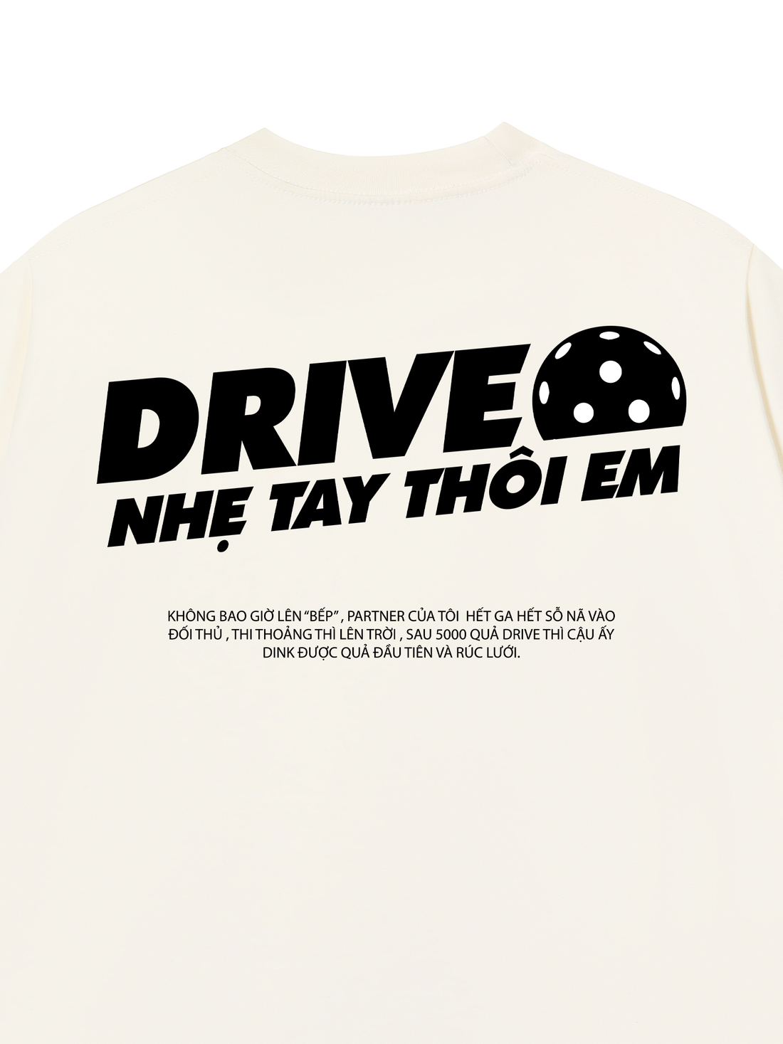 Áo Thun Drive Nhẹ Thôi Em