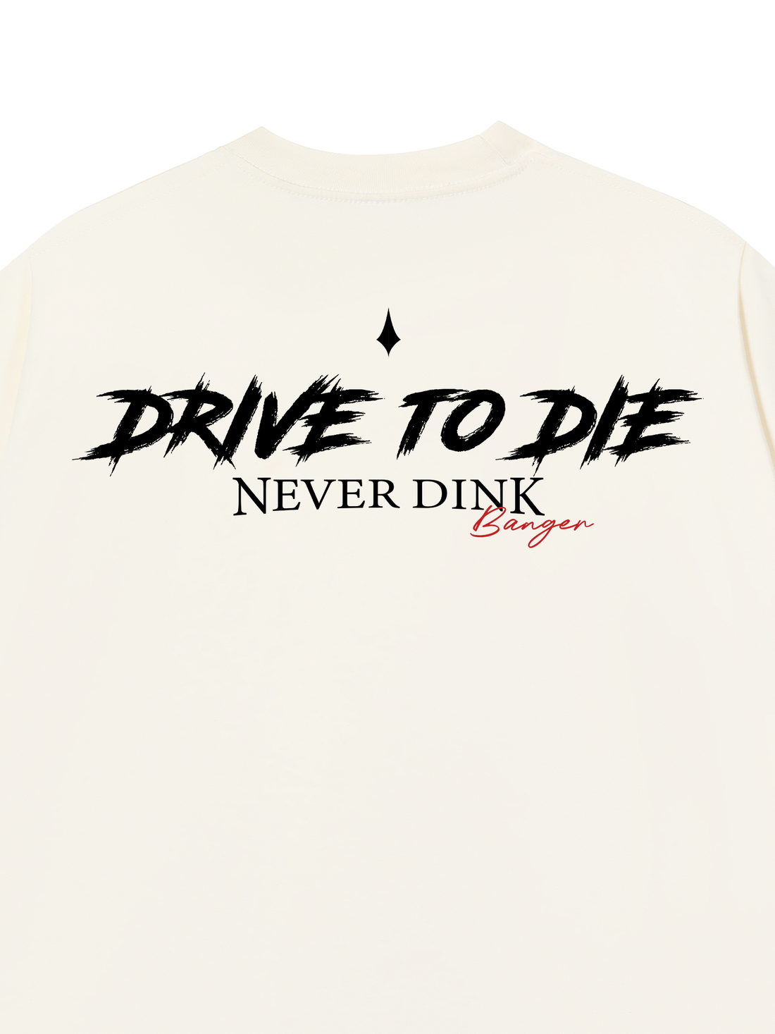 Áo Thun Drive To Die