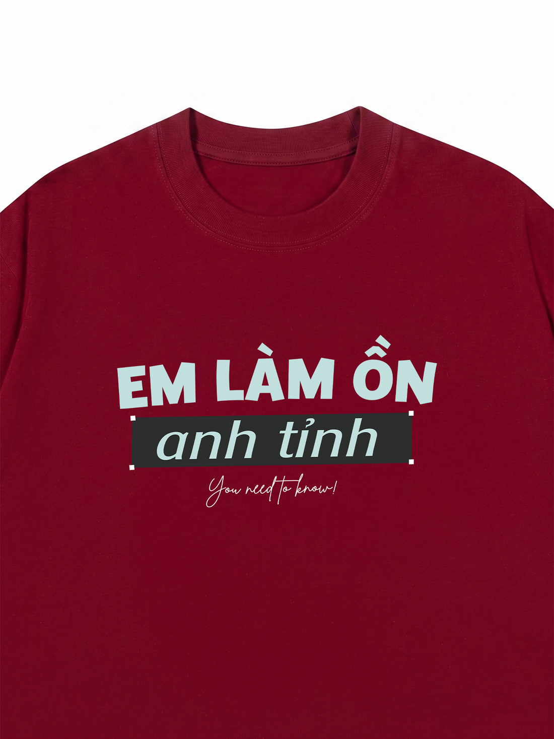 Áo Thun Làm Ồn Anh Tỉnh