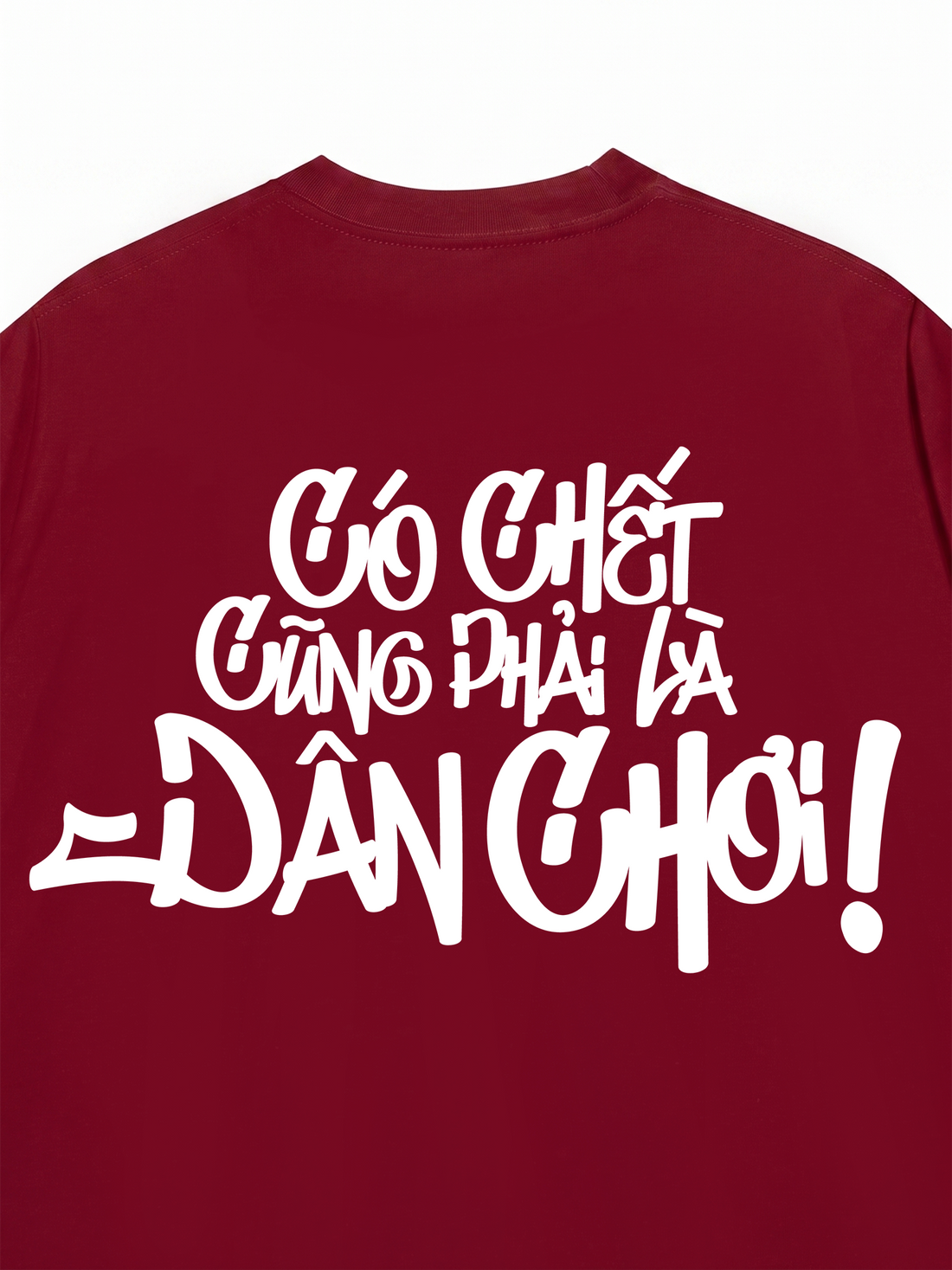 Áo Thun Dân Chơi