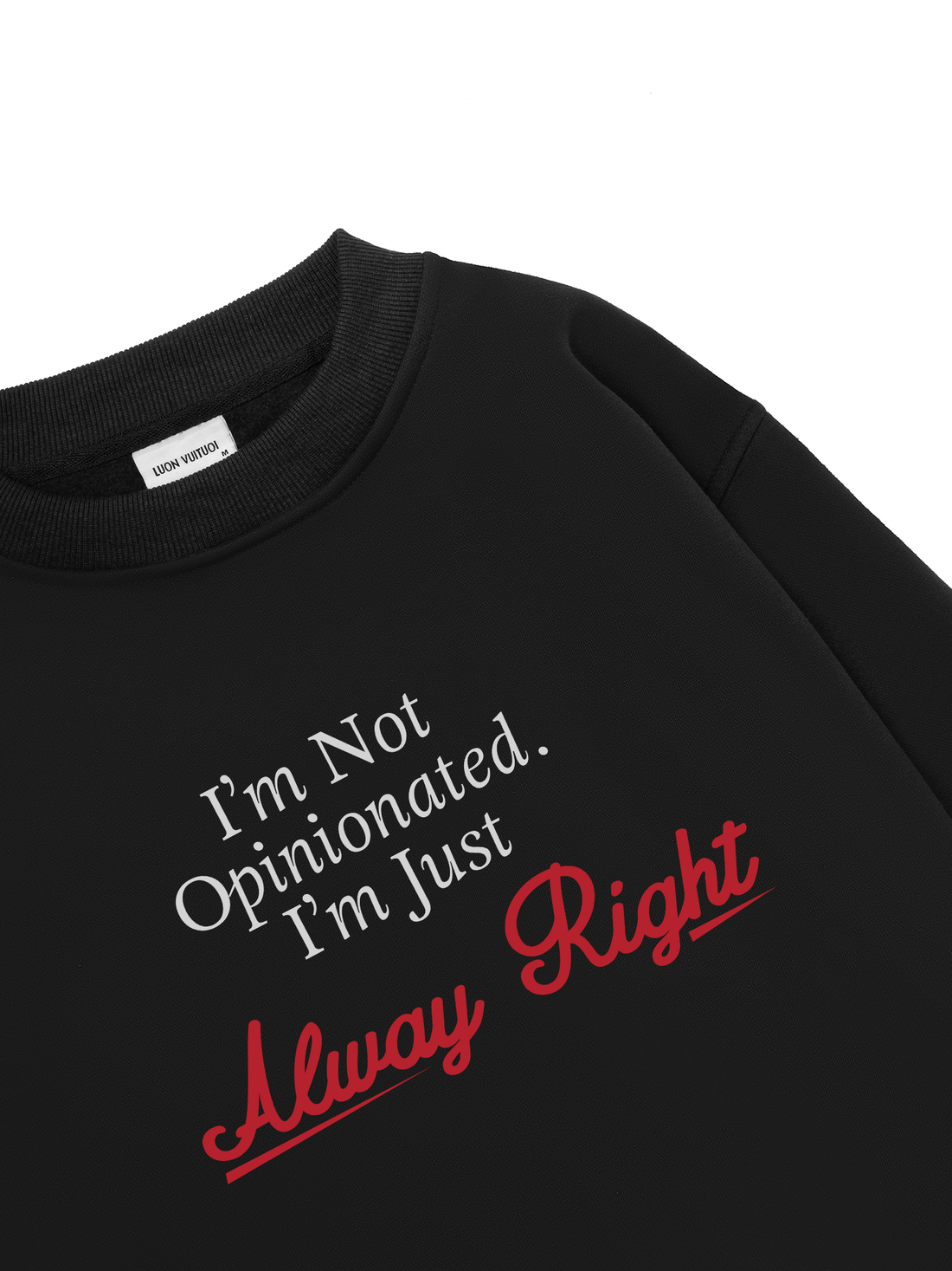 Alway Right Sweater