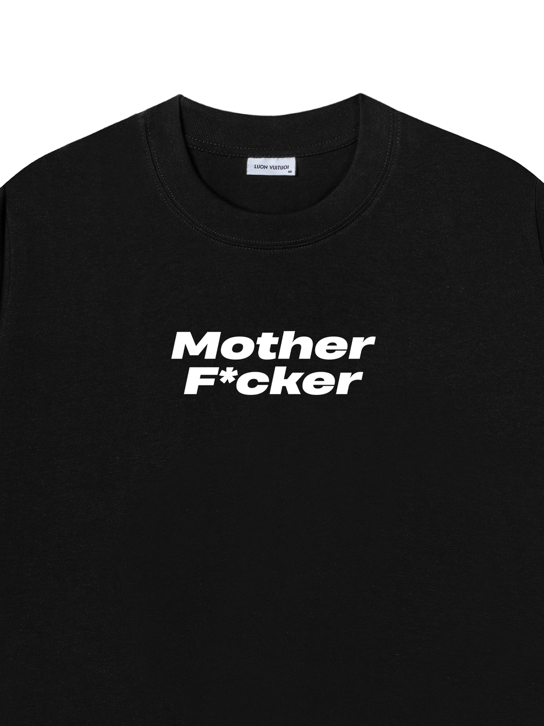 Áo Thun Mother Fucker