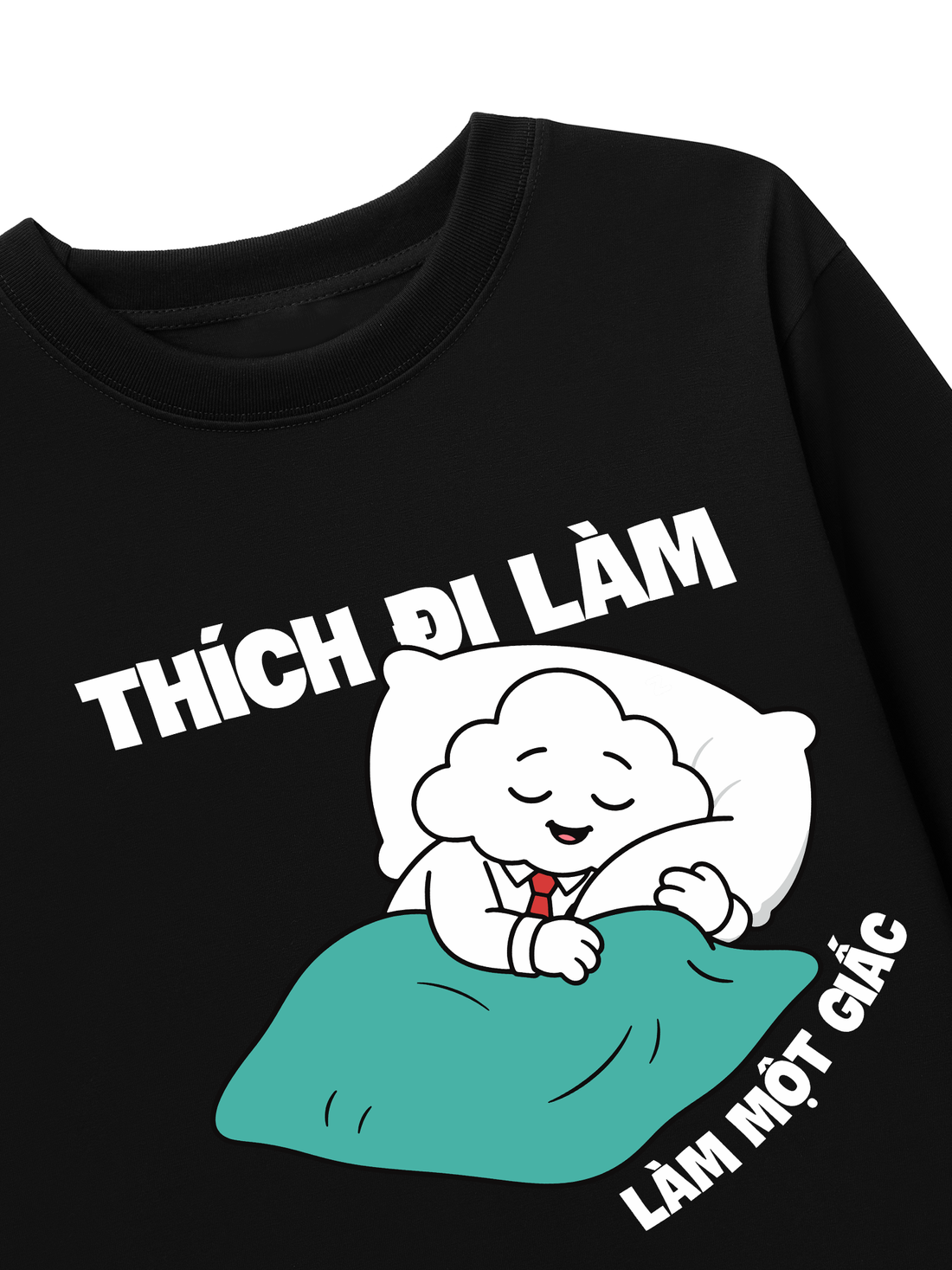 Áo Thun Dài Tay Mây Hăng Hái-Làm Một Giấc