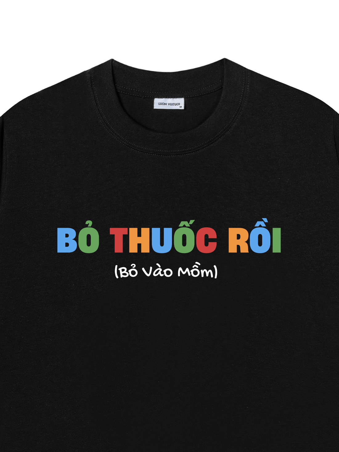 Áo Thun Bỏ Thuốc Rồi