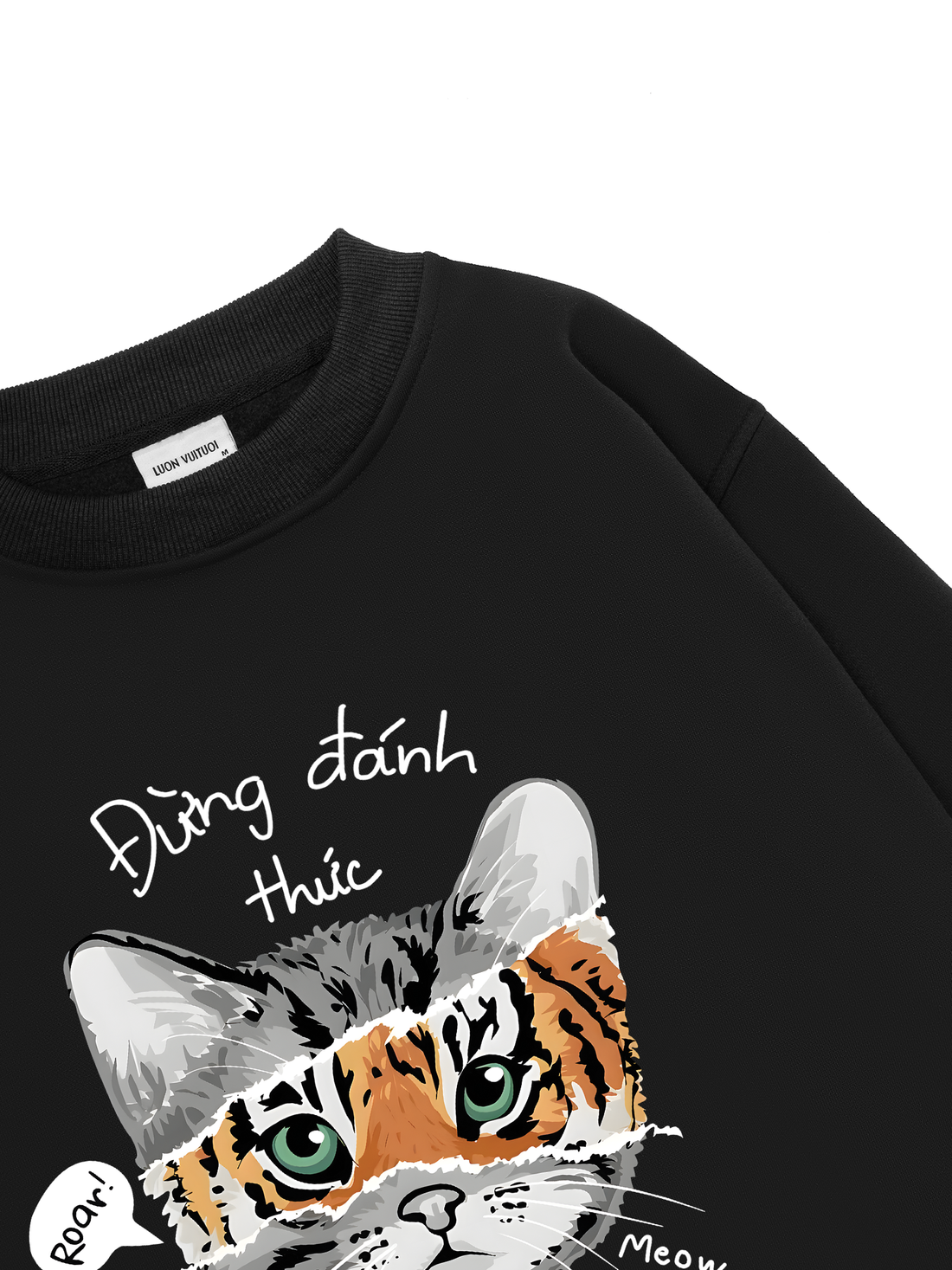 Đừng Đánh Thức Con Hổ Trong Tôi Sweater