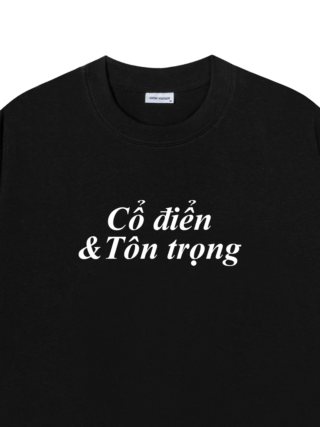 Áo Thun Cổ điển & Tôn trọng