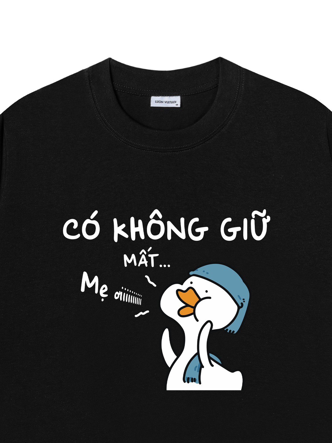 Áo Thun Có Không Giữ Mất Hỏi Mẹ