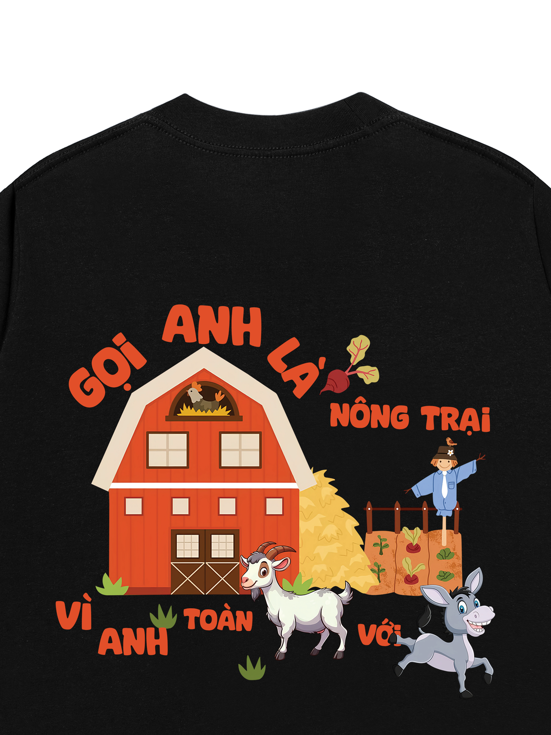 Áo Thun Gọi Anh Là Nông Trại Vì Anh Toàn Dê Với Lừa