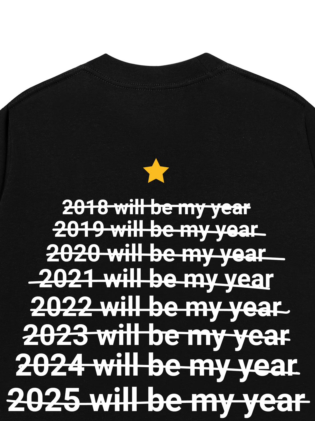 Áo Thun 2026 Will Be My Year