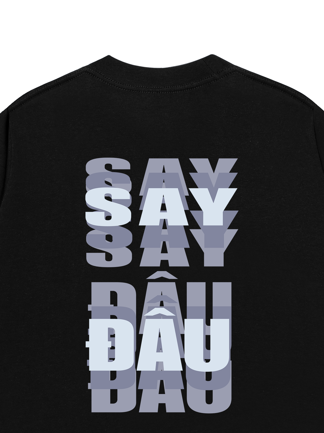 Áo Thun Say Đâu