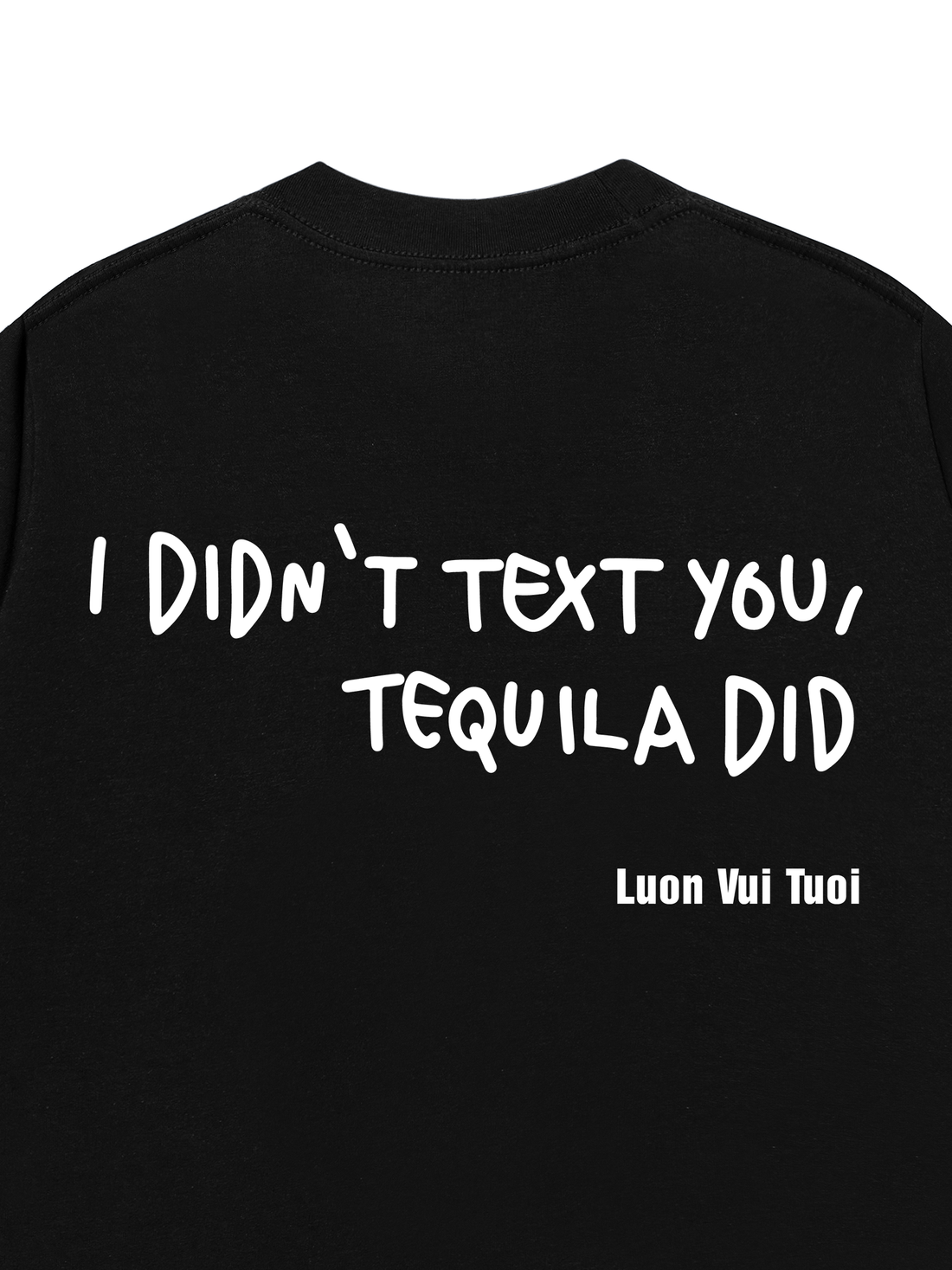 Áo Thun Tequila Did