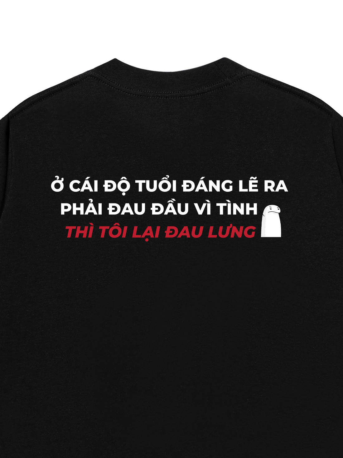Áo Thun Thì Tôi Lại Đau Lưng