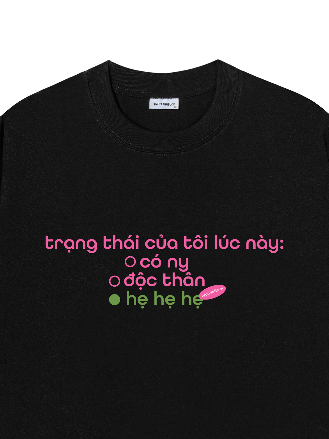 Áo Thun Trạng Thái Của Tôi Lúc Này