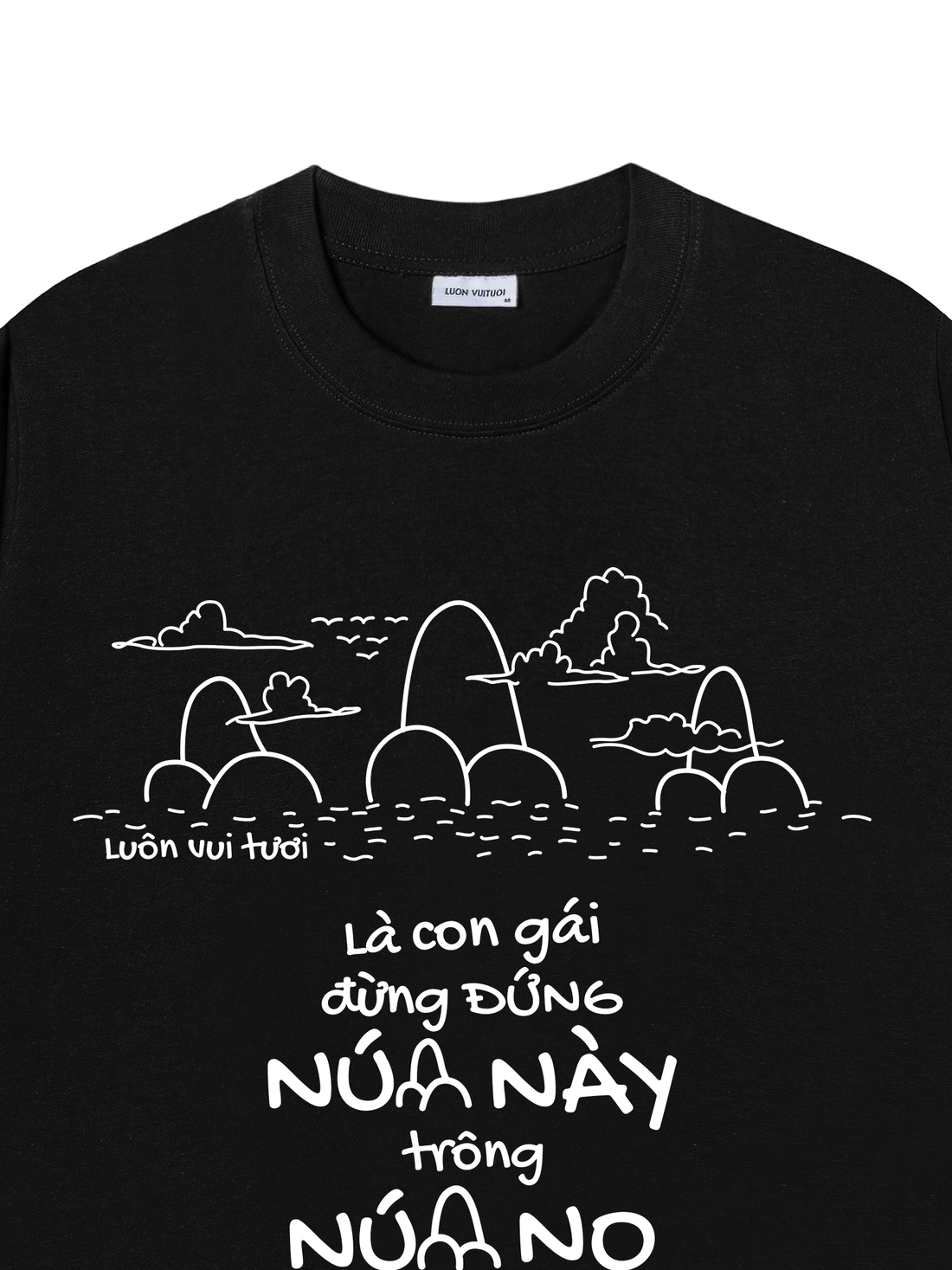 Áo Thun Đứng Núi Này Trông Núi Nọ 2