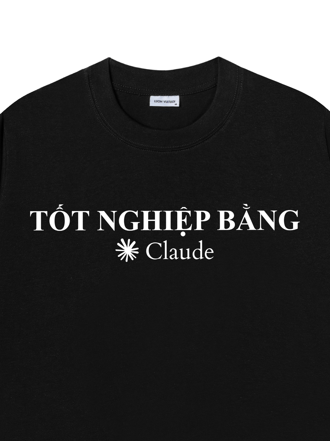 Áo Thun Tốt Nghiệp Bằng Claude