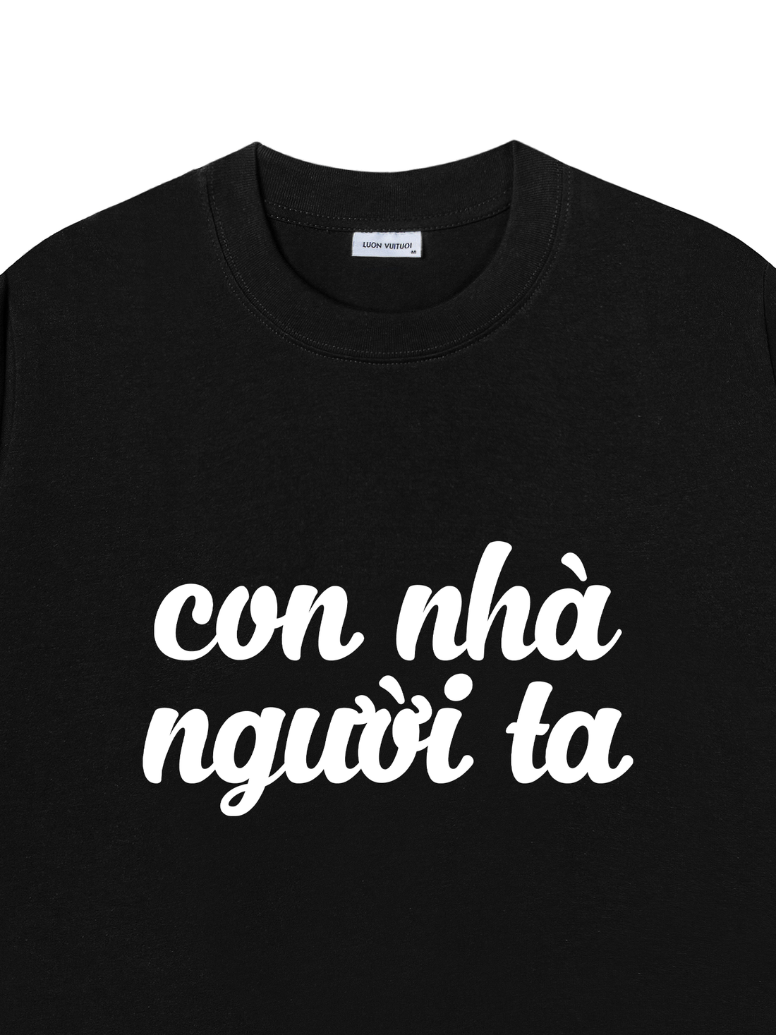 Áo Thun Con Nhà Người Ta